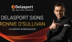 全球领先的体育博彩公司 Delasport 和赌场供应商与斯诺克传奇人物罗尼奥沙利文签署新的品牌大使合作伙伴关系