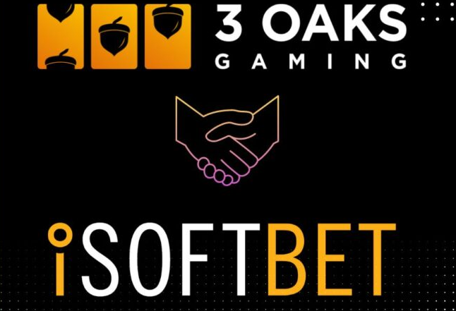 3 Oaks Gaming 与 iSoftBet 联手扩大分销网络