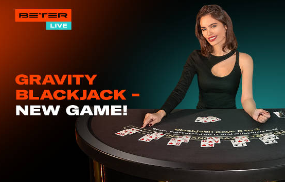 BETER Live 发布最新赌场游戏“Gravity Blackjack”