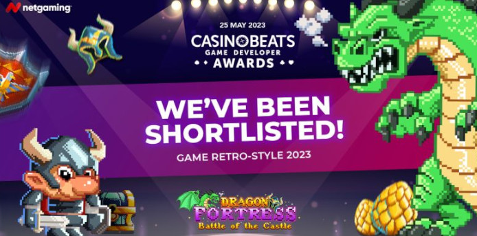 NetGaming的《龙之堡垒》入围2023年CasinoBeats游戏开发者大奖