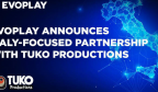 Evoplay与意大利的在线老虎机Tuko Productions Aggregator一起成长