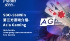 SBO-568Win 第三方游戏介绍-Asia Gaming